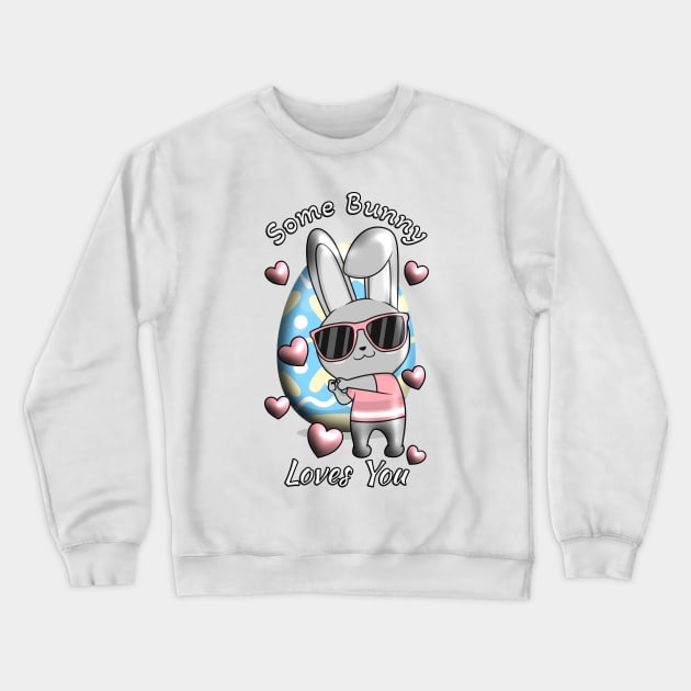 Some Bunny Loves You Crewneck Sweatshirt by Deez Pixel Studio